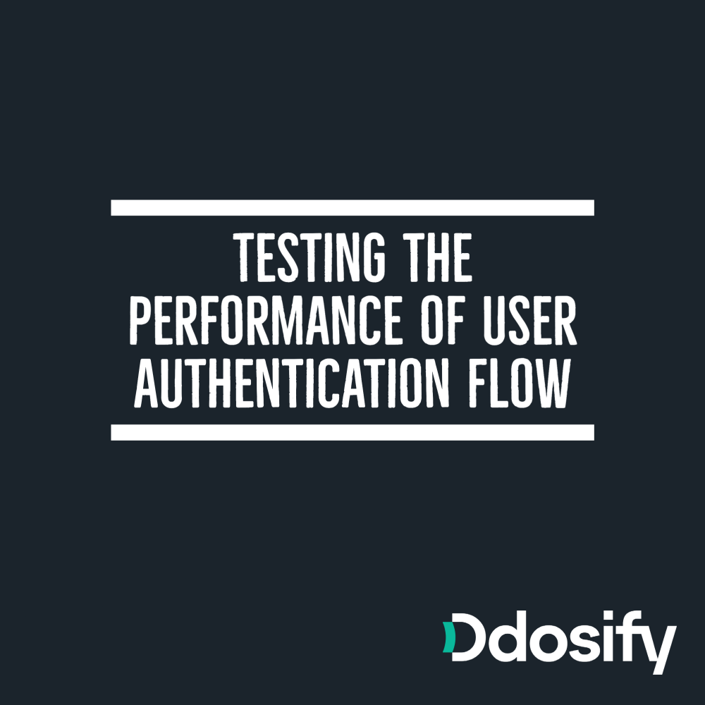 Testing the Performance of User Authentication Flow