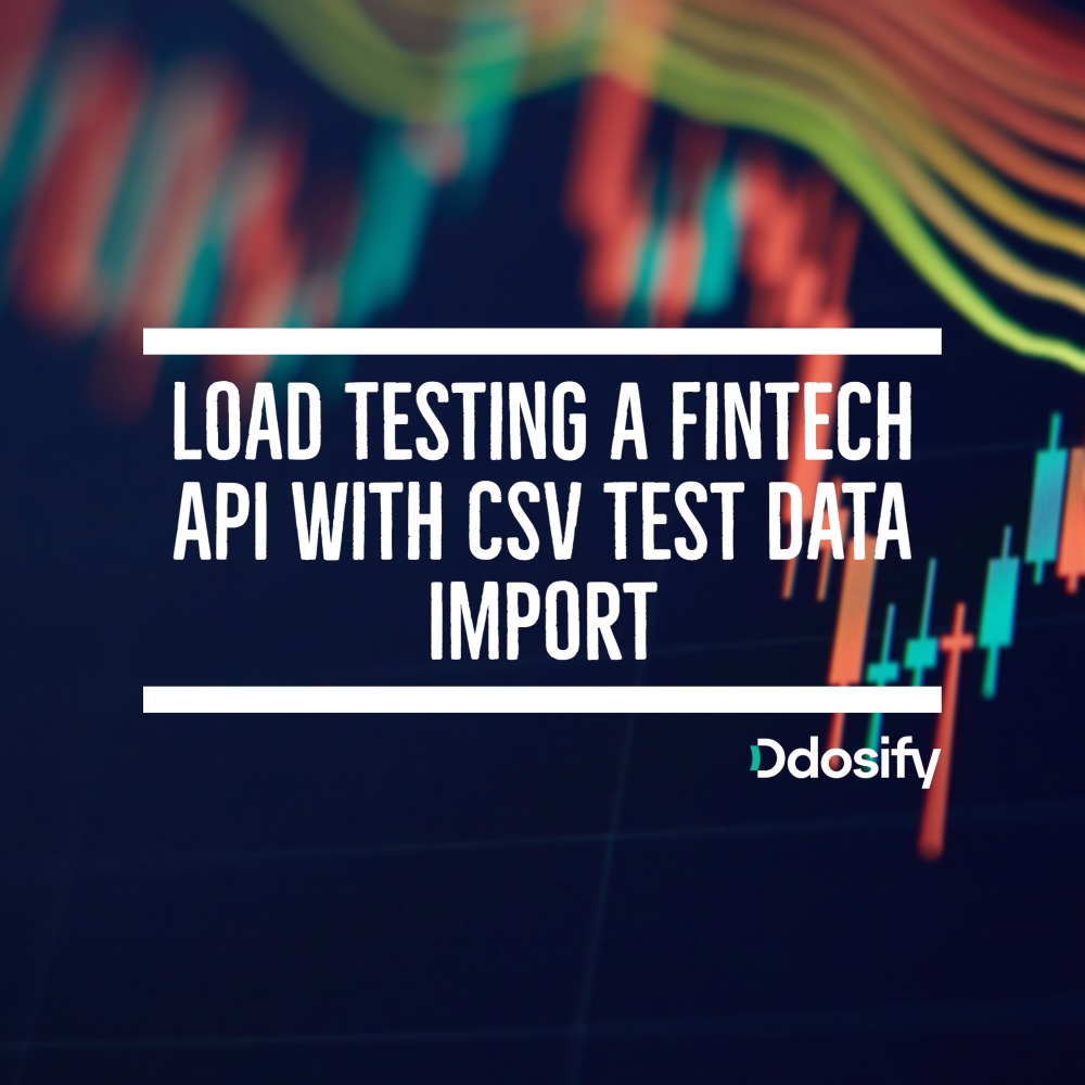 Load Testing a Fintech API with CSV Test Data Import